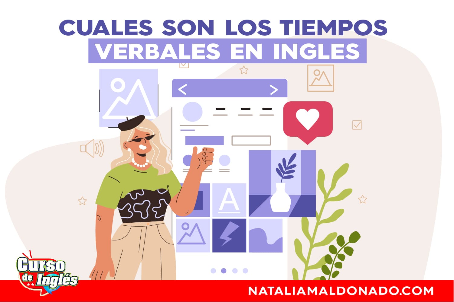 Los 12 tiempos verbales en inglés explicados con ejemplos